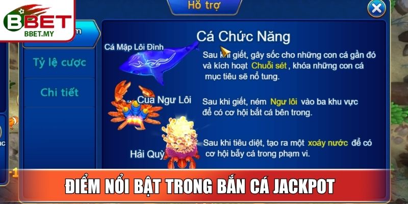 Bắn Cá Jackpot BBet – Kích Hoạt Jackpot Khủng Trong Tích Tắc 3 Sin88 Điểm nổi bật trong cơ chế tham gia