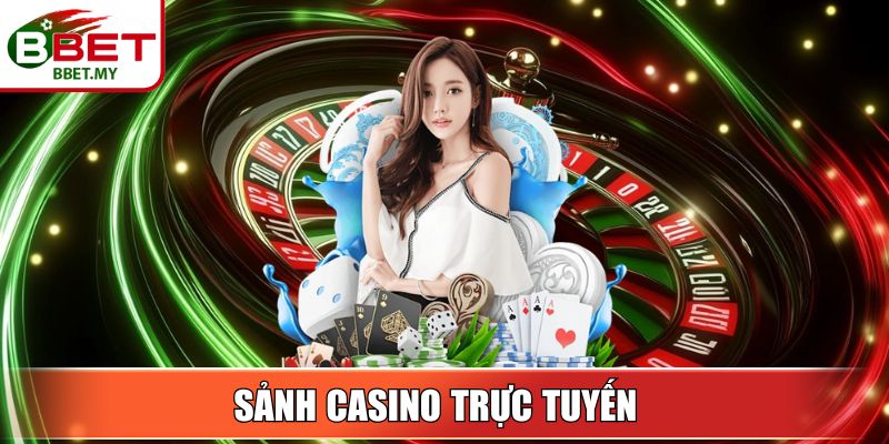 BBET 14 Sin88 Sảnh Casino trực tuyến