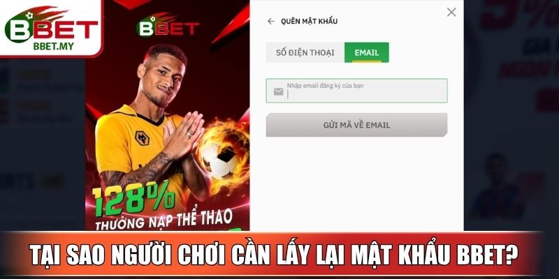 Lấy lại mật khẩu BBet
